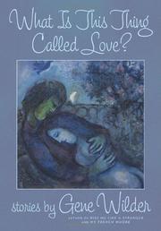 Book Cover for WHAT IS THIS THING CALLED LOVE?