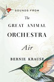 Book Cover for THE GREAT ANIMAL ORCHESTRA