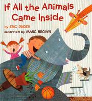 Book Cover for IF ALL THE ANIMALS CAME INSIDE