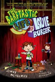 Cover art for THE BARFTASTIC LIFE OF LOUIE BURGER