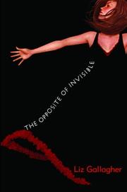 Cover art for THE OPPOSITE OF INVISIBLE