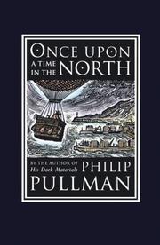 Book Cover for ONCE UPON A TIME IN THE NORTH