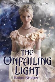 Cover art for THE UNFAILING LIGHT