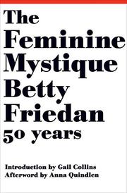Cover art for THE FEMININE MYSTIQUE (50TH ANNIVERSARY EDITION)