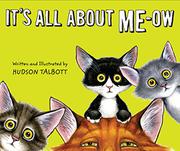 Book Cover for IT'S ALL ABOUT ME-OW