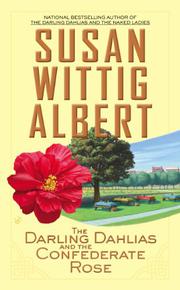 Cover art for THE DARLING DAHLIAS AND THE CONFEDERATE ROSE