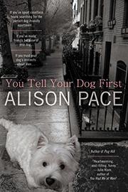 Book Cover for YOU TELL YOUR DOG FIRST