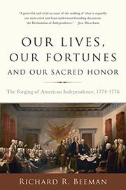 Book Cover for OUR LIVES, OUR FORTUNES, AND OUR SACRED HONOR