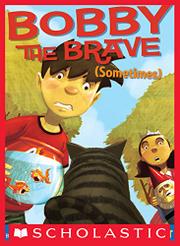 Cover art for BOBBY THE BRAVE (SOMETIMES)
