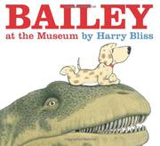 Book Cover for BAILEY AT THE MUSEUM