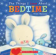 Cover art for THINGS I LOVE ABOUT BEDTIME