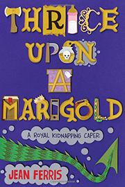 Cover art for THRICE UPON A MARIGOLD