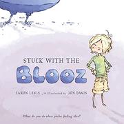 Book Cover for STUCK WITH THE BLOOZ