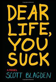Book Cover for DEAR LIFE, YOU SUCK