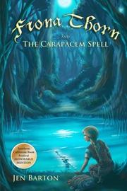 Book Cover for FIONA THORN AND THE CARAPACEM SPELL