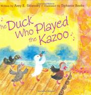 Book Cover for THE DUCK WHO PLAYED THE KAZOO