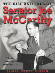 Book Cover for THE RISE AND FALL OF SENATOR JOE MCCARTHY