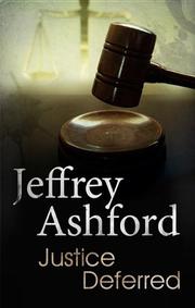 Cover art for JUSTICE DEFERRED