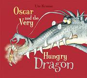 Cover art for OSCAR AND THE VERY HUNGRY DRAGON