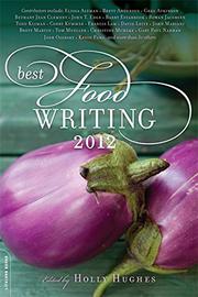 Book Cover for BEST FOOD WRITING 2012