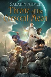 Cover art for THRONE OF THE CRESCENT MOON
