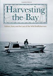 Cover art for HARVESTING THE BAY