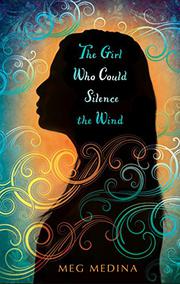 Cover art for THE GIRL WHO COULD SILENCE THE WIND