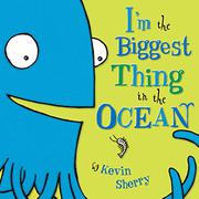 Cover art for I’M THE BIGGEST THING IN THE OCEAN
