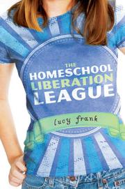 Book Cover for THE HOMESCHOOL LIBERATION LEAGUE