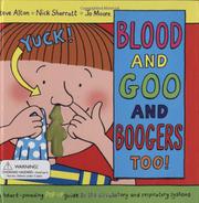 Cover art for BLOOD AND GOO AND BOOGERS TOO!