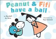Cover art for PEANUT AND FIFI HAVE A BALL