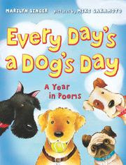 Book Cover for EVERY DAY'S A DOG DAY: A YEAR IN POEMS