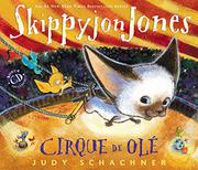 Book Cover for SKIPPYJON JONES CIRQUE DE OLÉ