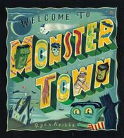 Book Cover for WELCOME TO MONSTER TOWN