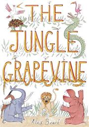Book Cover for THE JUNGLE GRAPEVINE
