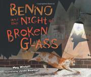 Cover art for BENNO AND THE NIGHT OF BROKEN GLASS