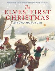 Book Cover for THE ELVES' FIRST CHRISTMAS