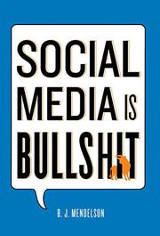 Cover art for SOCIAL MEDIA IS BULLSHIT