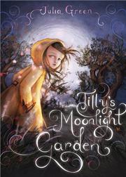 Book Cover for TILLY'S MOONLIGHT GARDEN