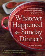 Cover art for WHATEVER HAPPENED TO SUNDAY DINNER?