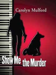 Cover art for SHOW ME THE MURDER
