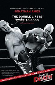 Cover art for THE DOUBLE LIFE IS TWICE AS GOOD