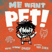 Cover art for ME WANT PET!