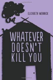 Cover art for WHATEVER DOESN'T KILL YOU