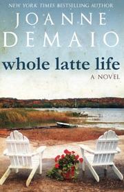 Cover art for WHOLE LATTE LIFE