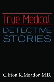 Book Cover for TRUE MEDICAL DETECTIVE STORIES