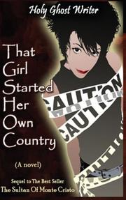 Cover art for THAT GIRL STARTED HER OWN COUNTRY
