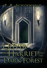 Book Cover for OLIVER AND HARRIET IN THE DARK FOREST