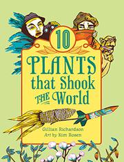 Cover art for 10 PLANTS THAT SHOOK THE WORLD