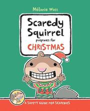 Cover art for SCAREDY SQUIRREL PREPARES FOR CHRISTMAS